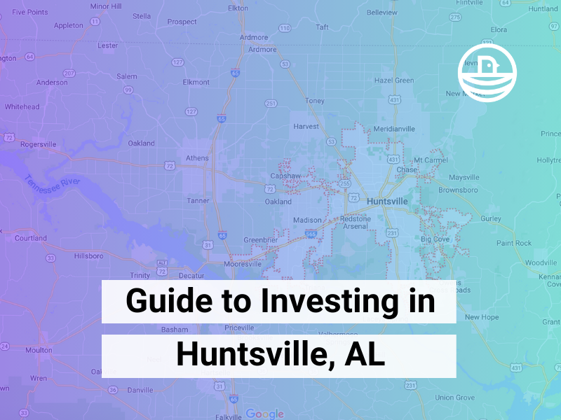 Guide to Investing in Huntsville, Alabama